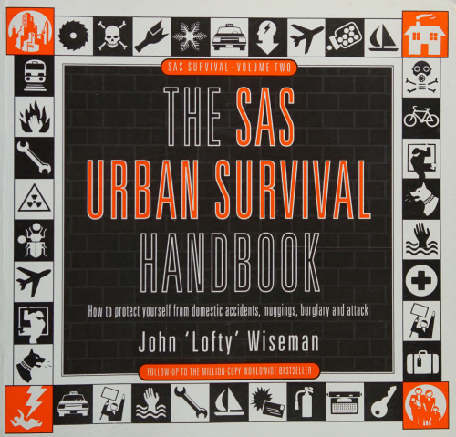 The SAS Urban Survival Handbook (Reissue)