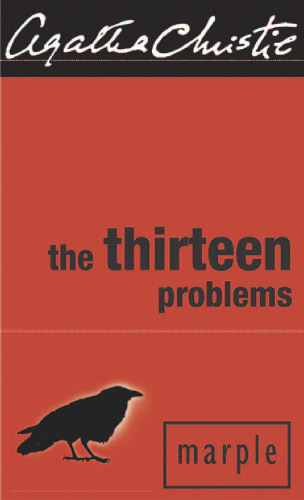 The Thirteen Problems (Miss Marple)