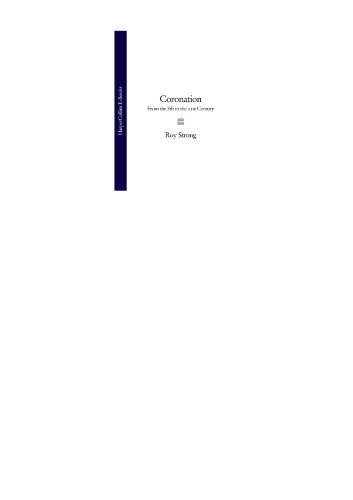 Coronation: From the 8th to the 21st Century
