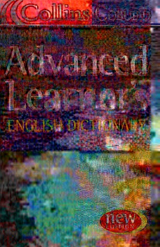 Advanced learner's English dictionary