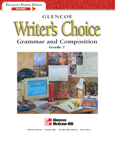 Glencoe Writer's Choice: Grammar and Composition Grade 7