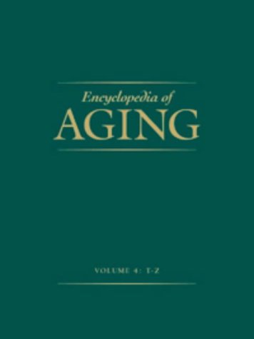 Encyclopedia of Aging (4 Volume Set)