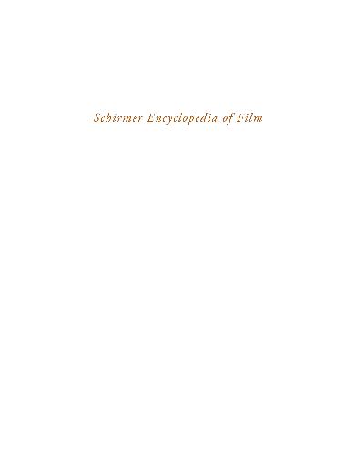 Schirmer Encyclopedia of Film