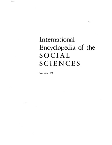 International Encyclopedia of the Social Sciences Volume 19: Social Science Quotations