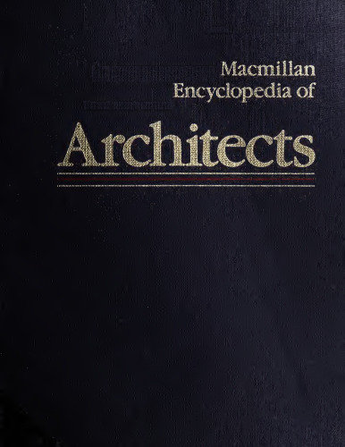Macmillan Encyclopedia of Architects