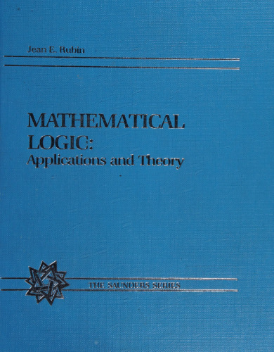 Mathematical Logic Applications and Theory