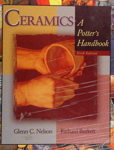 Ceramics: A Potter's Handbook