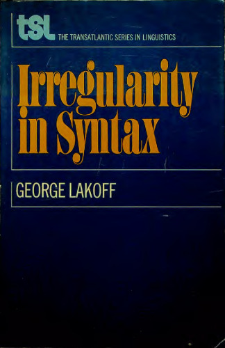 Irregularity in Syntax