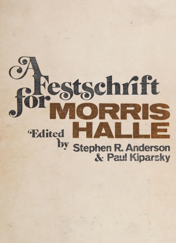 A Festschrift for Morris Halle