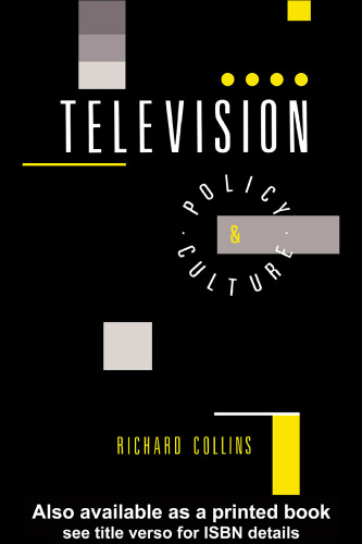 Television: Policy and Culture