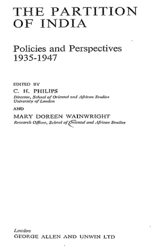 The Partition of India: Policies and perspectives, 1935-1947