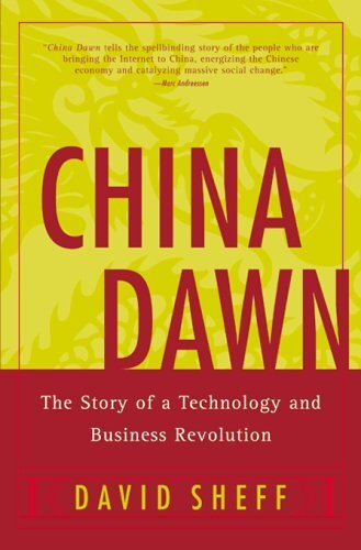 China Dawn: Culture and Conflict in China's Business Revolution