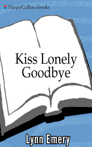 Kiss Lonely Goodbye