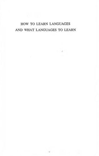 How to Learn Languages and What Languages to Learn