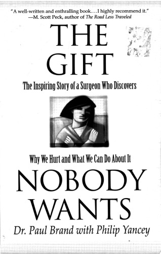 Pain: The Gift Nobody Wants