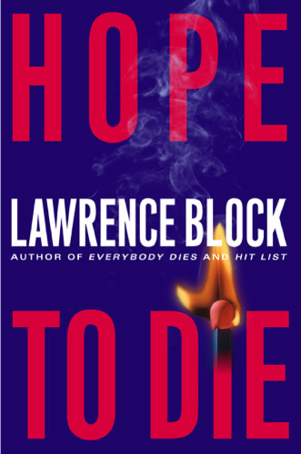 Hope to Die (Matthew Scudder Mysteries)