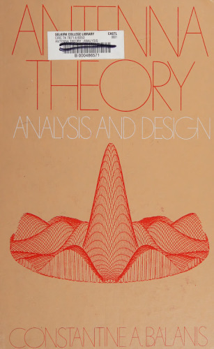 Antenna Theory: Analysis and Design