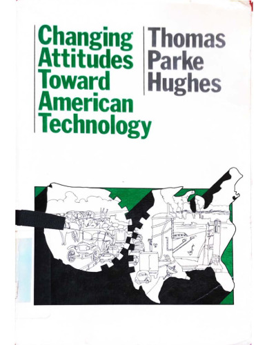 Changing attitudes toward American technology /