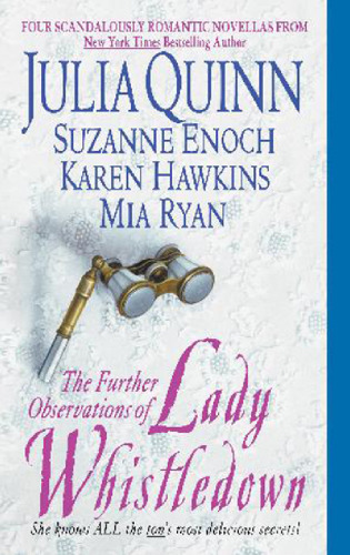 The Further Observations of Lady Whistledown