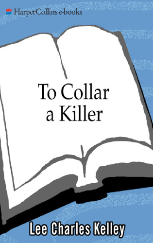 To Collar a Killer