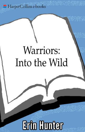 Warriors #1: Into the Wild (Warriors)