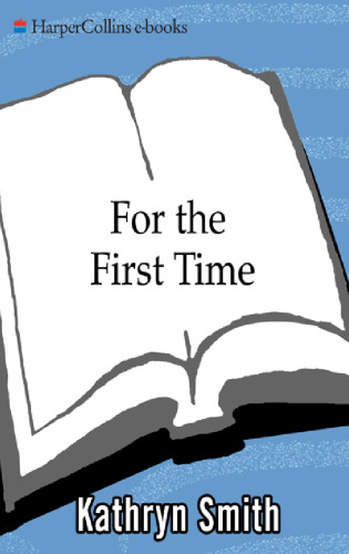 For the First Time