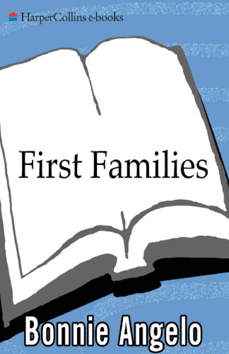 First Families: The Impact of the White House on Their Lives