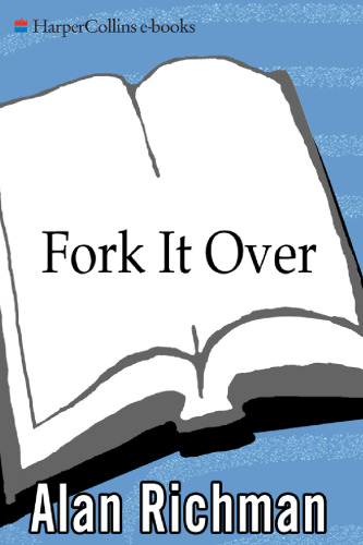 Fork It Over: The Intrepid Adventures of a Professional Eater