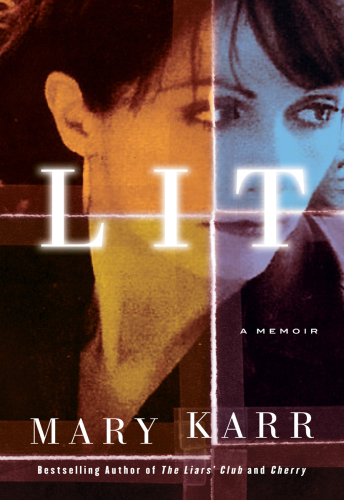Lit: a memoir
