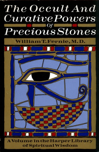 The Occult and Curative Powers of Precious Stones