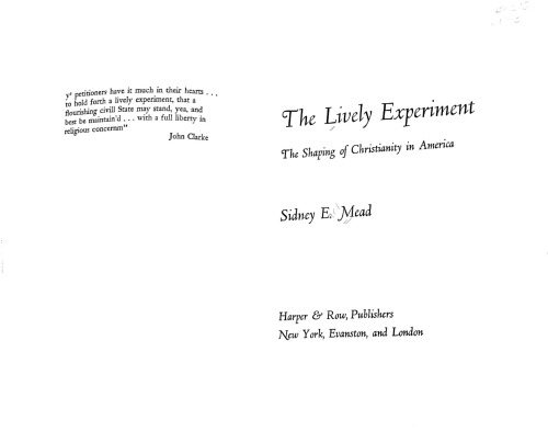 The Lively Experiment: The Shaping of Christianity in America