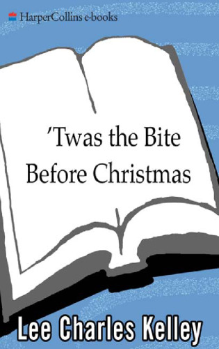 Twas the Bite Before Christmas