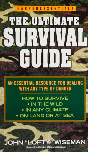 The Ultimate Survival Guide