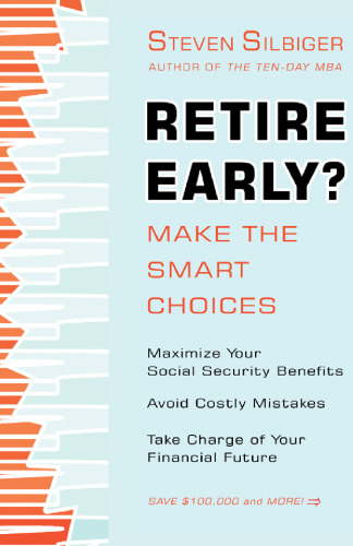 Retire Early? Make the SMART Choices