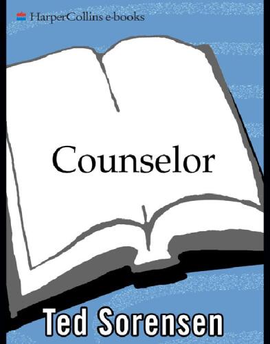 Counselor: a life at the edge of history