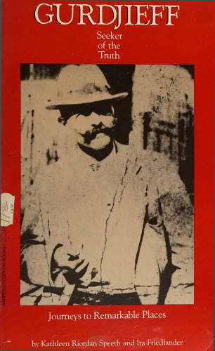 Gurdjieff. Seeker of the Truth