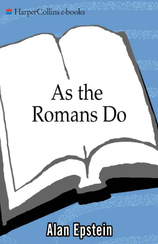 As the Romans Do: An American Family's Italian Odyssey