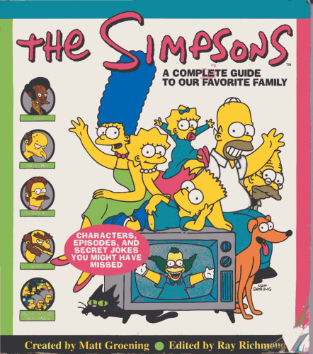 The Simpsons: A Complete Guide to Our Favorite Family