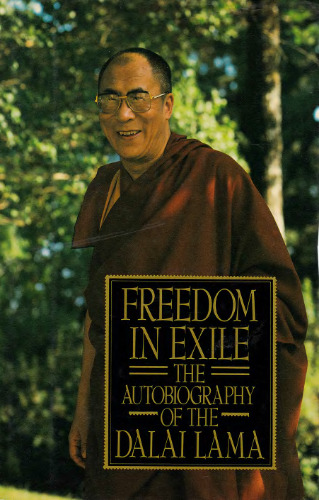 Freedom in Exile: The Autobiography of The Dalai Lama