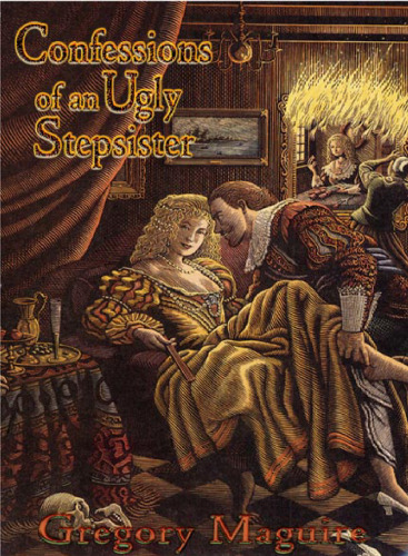 Confessions of an Ugly Stepsister: A Novel