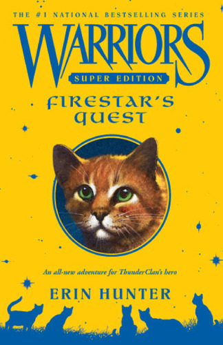 Warriors Super Edition: Firestar's Quest