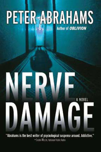 Nerve Damage: A Novel