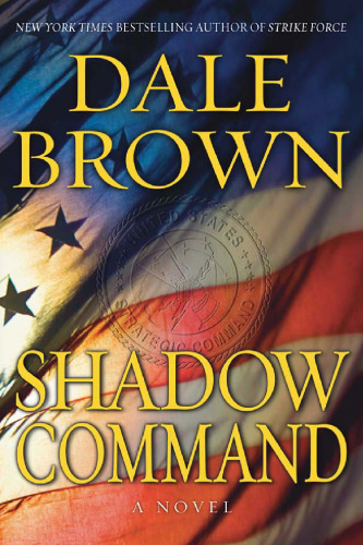 Shadow Command: A Novel