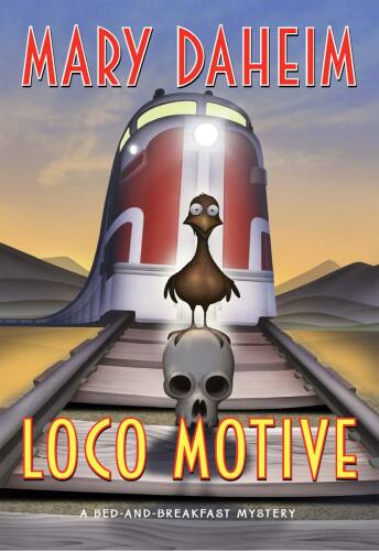 Loco Motive: A Bed-and-Breakfast Mystery (Bed-and-Breakfast Mysteries)