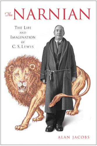 The Narnian: The Life and Imagination of C. S. Lewis (Plus)
