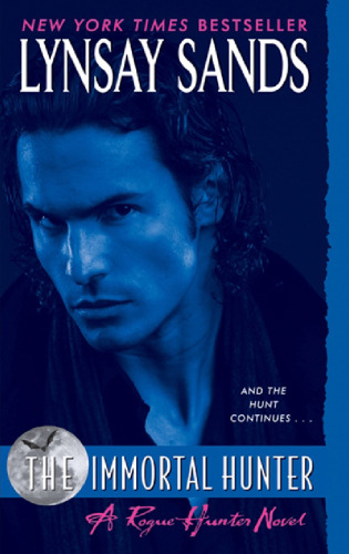 The Immortal Hunter: A Rogue Hunter Novel (Argeneau Vampires)