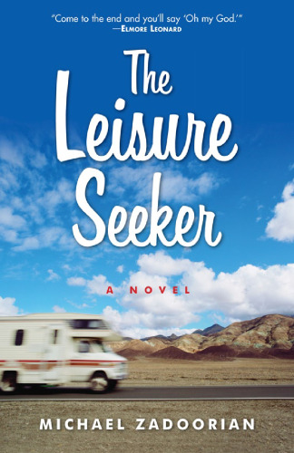 Leisure Seeker, The: A Novel