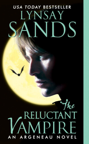 The Reluctant Vampire: An Argeneau Novel