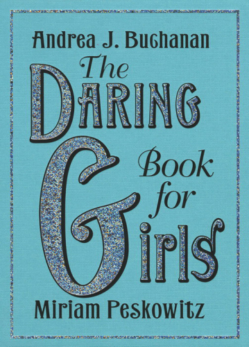 The Daring Book for Girls