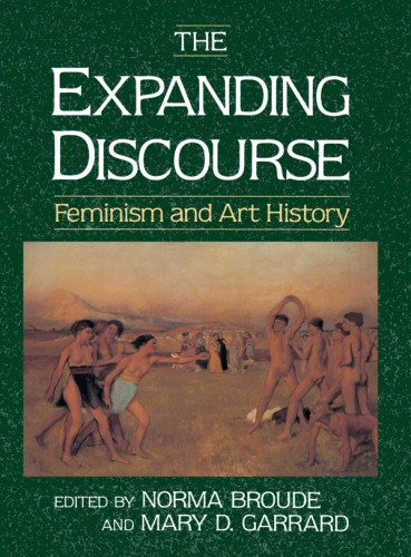 The Expanding Discourse: Feminism and Art History